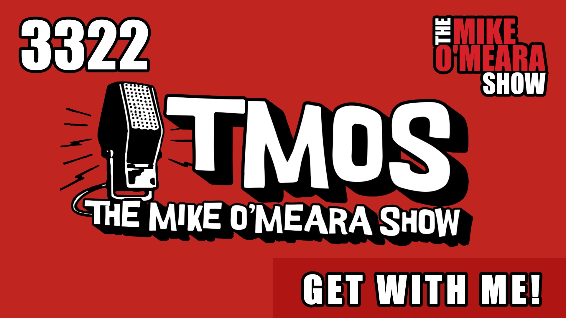 The Mike O&rsquo;Meara Show