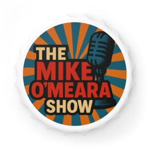 Bottle Opener - The Mike O'Meara Show